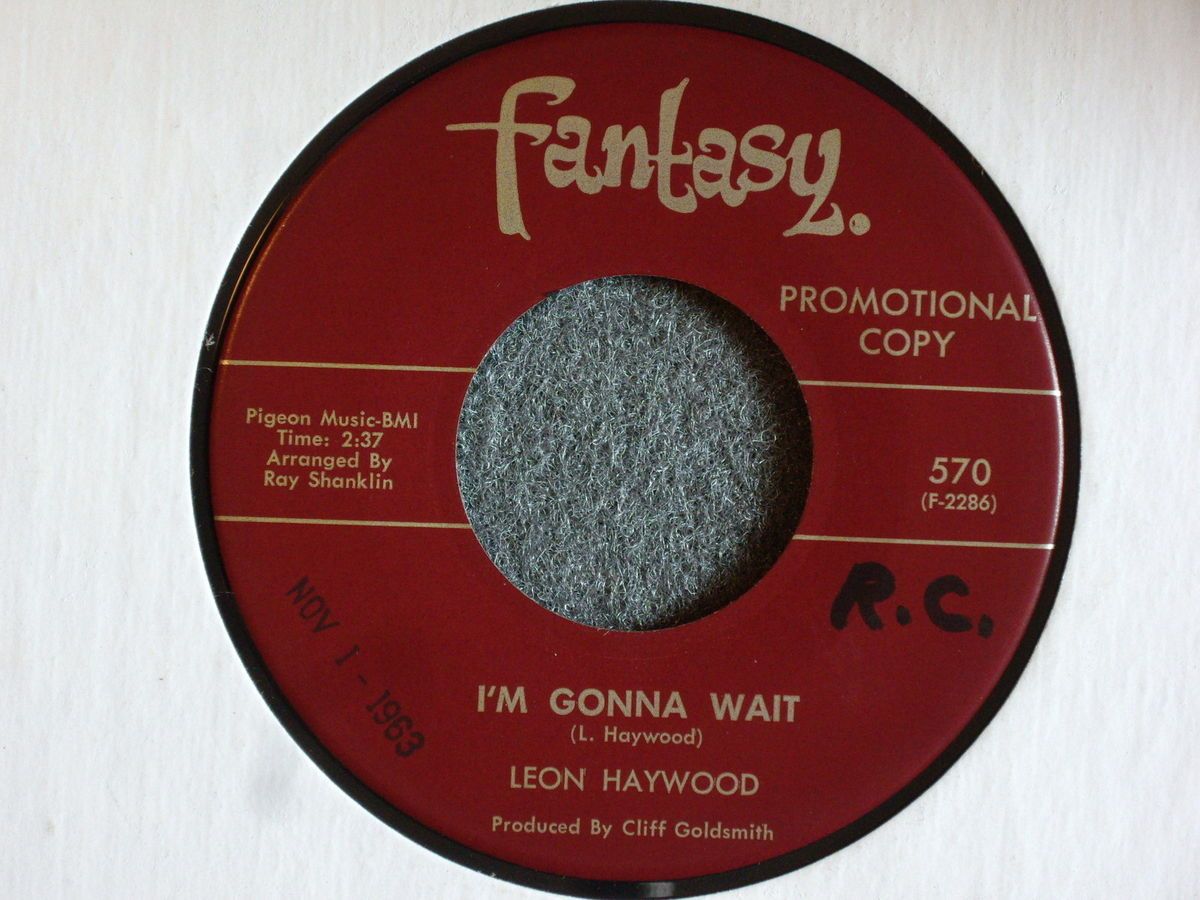 Leon Haywood IM Gonna Wait Youre All for Yourself Fantasy 570 Soul R