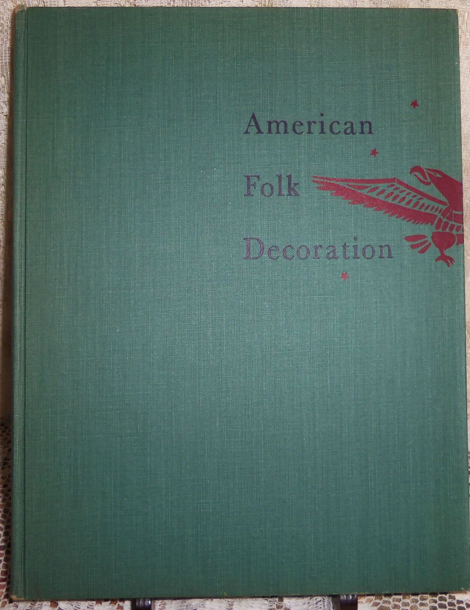 American Folk Decoration by Jean Lipman w Eve Meulendyke Instructions