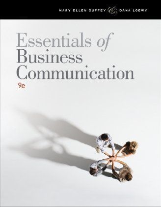 of Business Communication by Dana Loewy and Mary Ellen Guffey