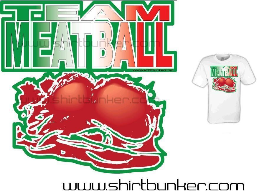 Jersey Shore Team Meatball Team Meatballs T Shirt Funny Tee MTV Snooki