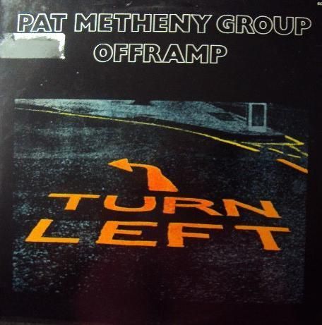 Pat Metheny Group LP Turn Left 1982