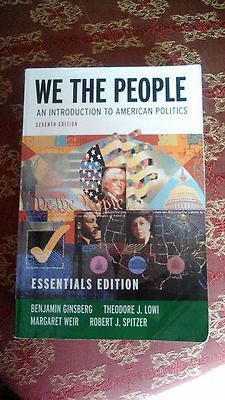 We the People  An Introduction to American Politics by Theodore J