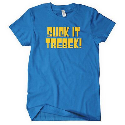 SUCK IT TREBEK T shirt rude funny snl jeopardy CHOOSE SIZE S XXL