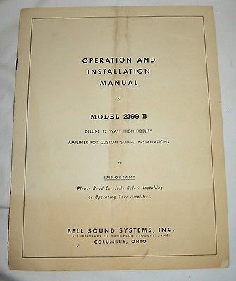 Original BELL Model 2199 B Tube Amplifier Operation & Installation