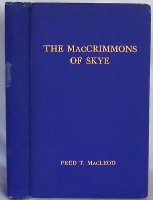 MacCrimmons of Skye Fred MacLeod Pipers Dunvegan 1933