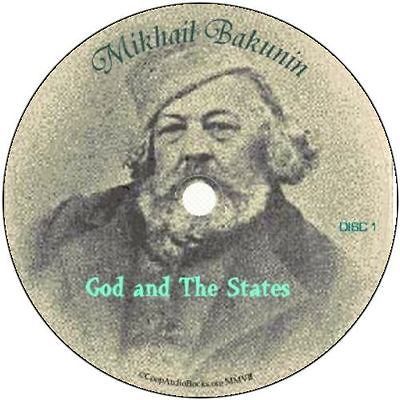 God And The State, Mikhail Bakunin 1  CD