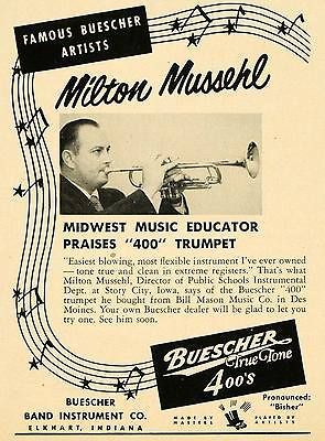 1952 Ad Buescher Band Instrument Milton Mussehl Trumpet   ORIGINAL