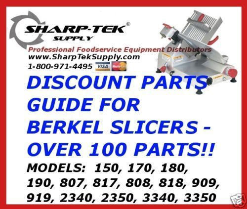 BERKEL DELI MEAT SLICER PARTS GUIDE   OVER 100 PARTS