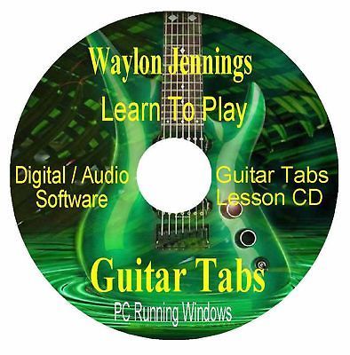 Waylon Jennings, * GUITAR TABS * Lesson Software CD
