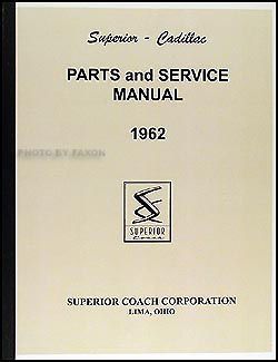 1962 Cadillac Superior Parts Book Hearse Ambulance Flower Car