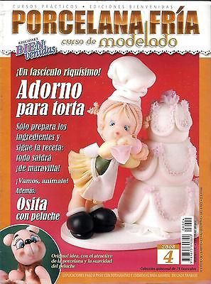 COLD PORCELAIN, MODELING/CLAY/ MODELADO EN PORCELANA FRIA/back issues