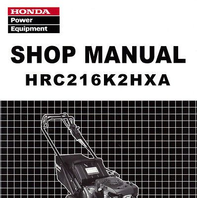 Honda HRC216 K2 HXA 216 Commercial Mower Service Repair Shop Manual
