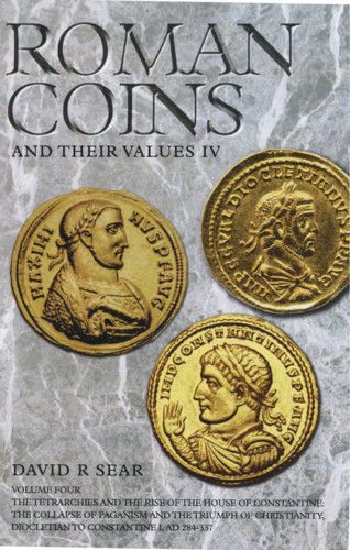 NEW SPINK ROMAN COINS AND THEIR VALUES VOL 4