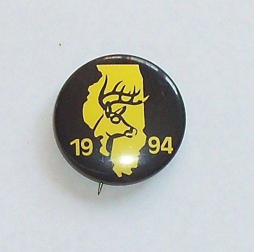 1994 Illinois DEER PIN   COLLECTIBLE   IL Gun / Hunting PINBACK