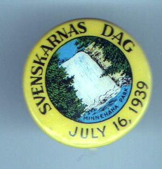 old July 6 1939 pin MINNEHAHA PARK Svenskarnas Dag