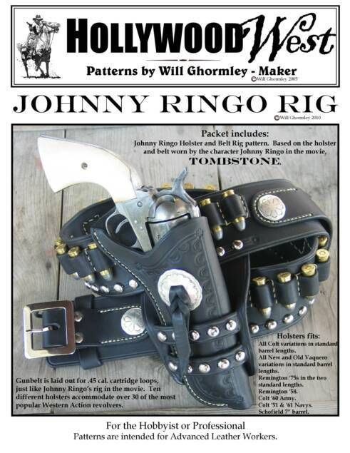 Johnny Ringo Rig Pattern Pack Patterns for 8 Holsters