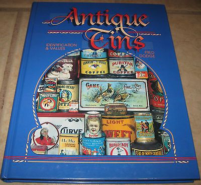 Antique Tins, Identification & Values (Fred Dodge, 1995) Toobacco